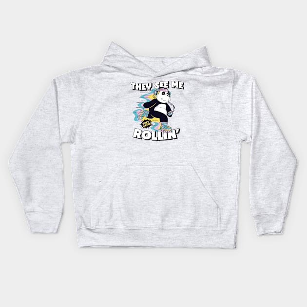 They See Me Rollin, They Hatin // Cute Rollerblading Panda Cartoon Kids Hoodie by SLAG_Creative